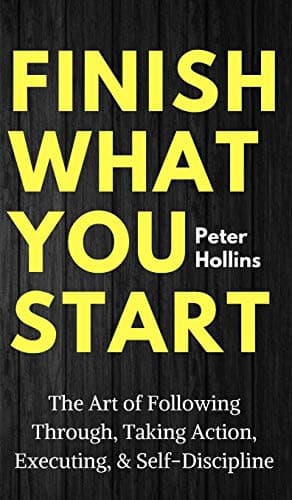 Cover of Finish What You Start